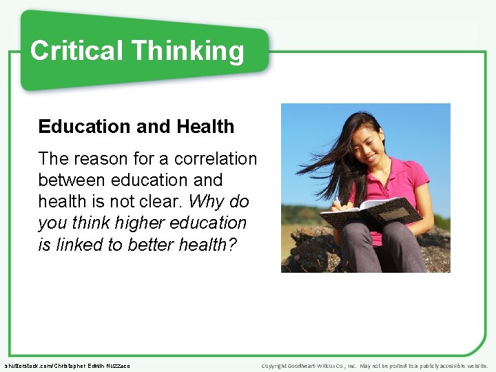 Critical Thinking Education and Health The reason for a correlation between education and health