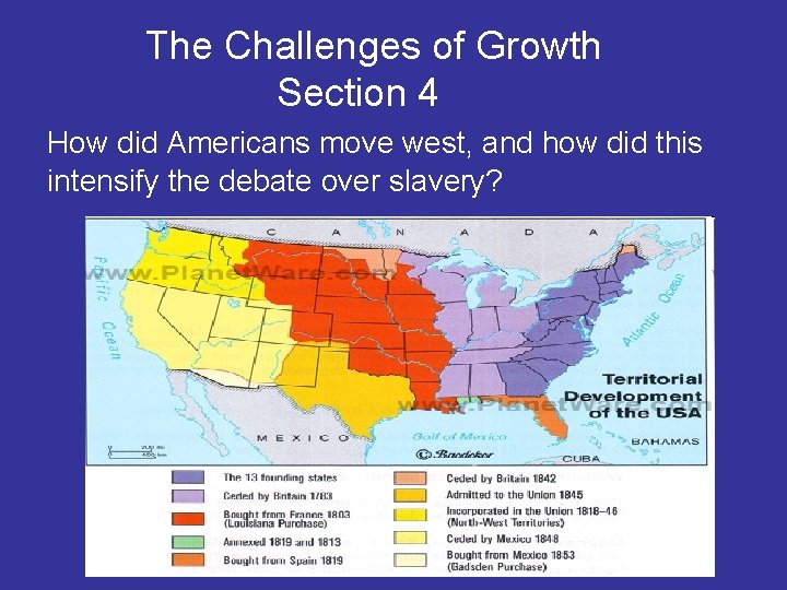 The Challenges of Growth Section 4 How did Americans move west, and how did