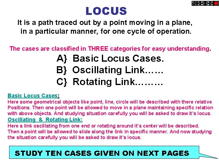 LOCUS It is a path traced out by a point moving in a plane,