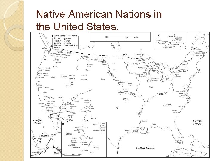 Native American Nations in the United States. 