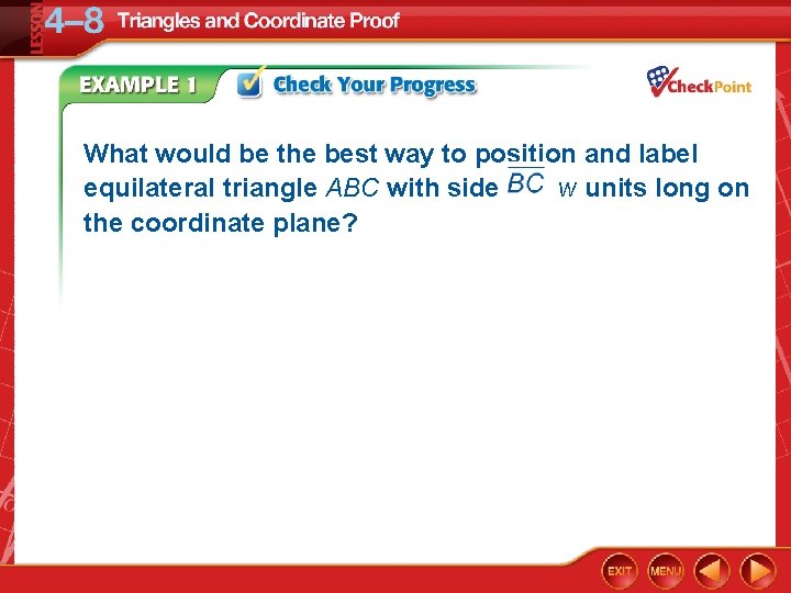 What would be the best way to position and label equilateral triangle ABC with
