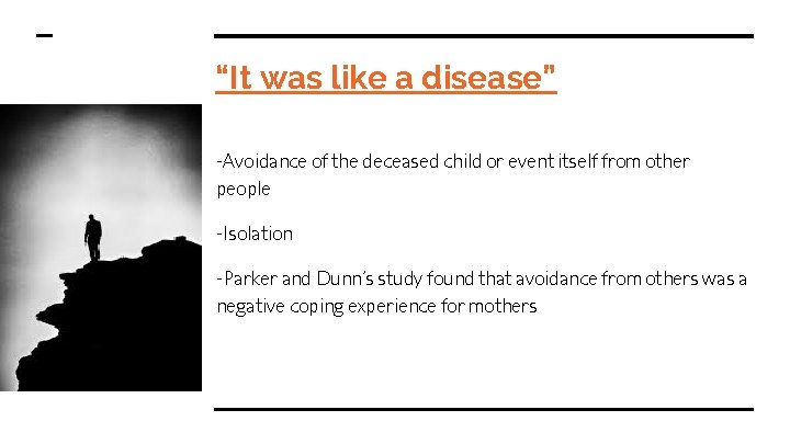 “It was like a disease” -Avoidance of the deceased child or event itself from