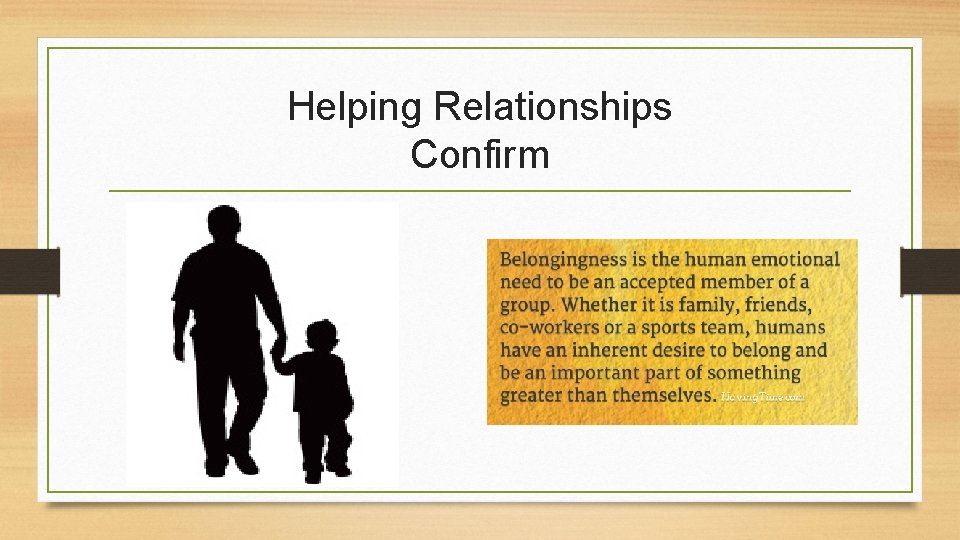 Helping Relationships Confirm 