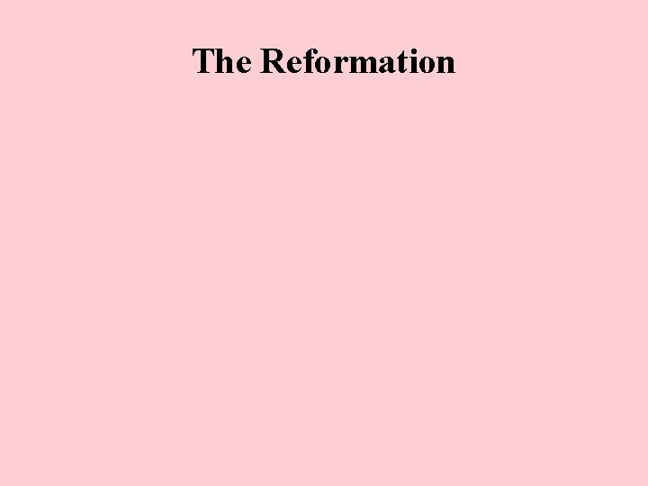 The Reformation 