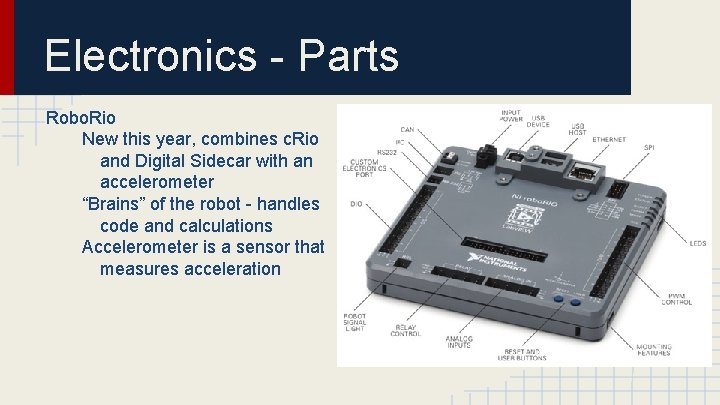 Electronics - Parts Robo. Rio New this year, combines c. Rio and Digital Sidecar