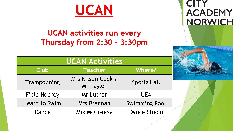 UCAN activities run every Thursday from 2: 30 – 3: 30 pm UCAN Activities