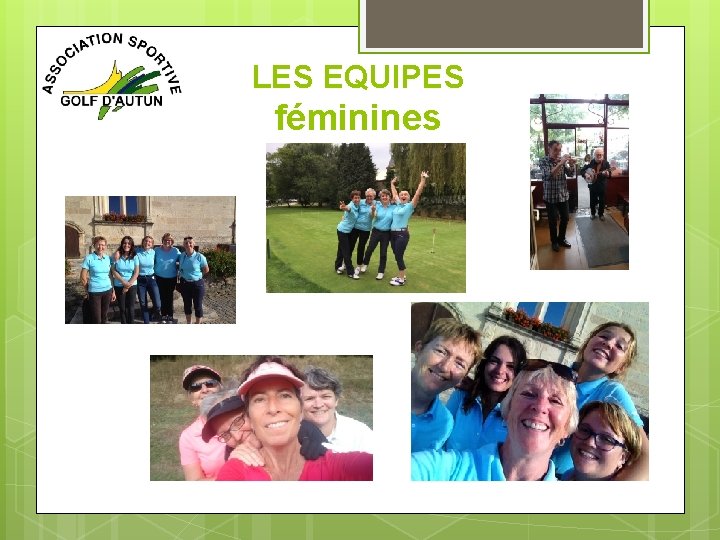 LES EQUIPES féminines 