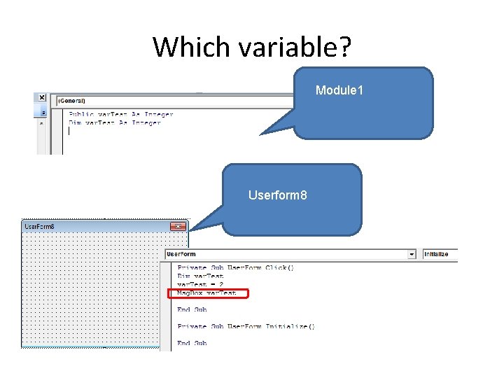 Which variable? Module 1 Userform 8 