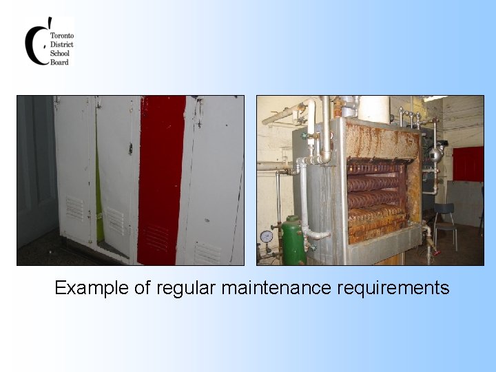 Example of regular maintenance requirements 