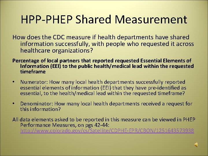 HPP-PHEP Shared Measurement How does the CDC measure if health departments have shared information