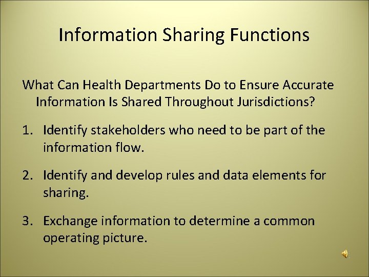 Information Sharing Functions What Can Health Departments Do to Ensure Accurate Information Is Shared