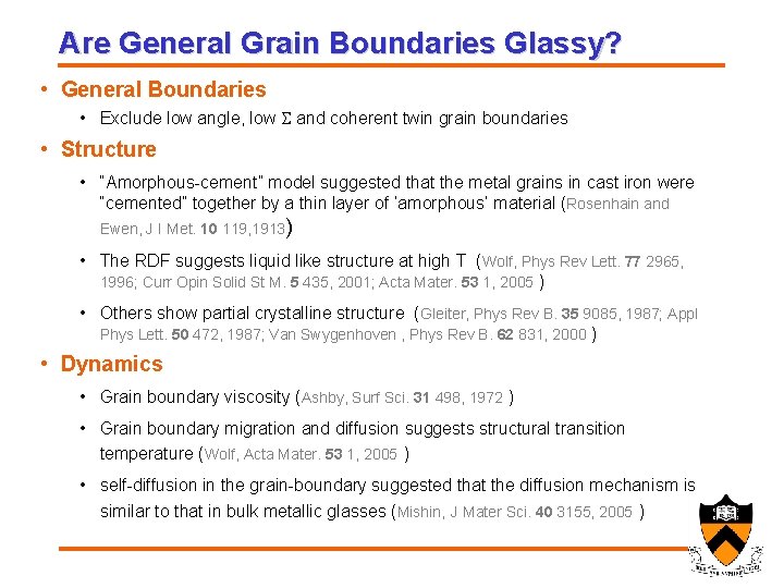 Are General Grain Boundaries Glassy? • General Boundaries • Exclude low angle, low S