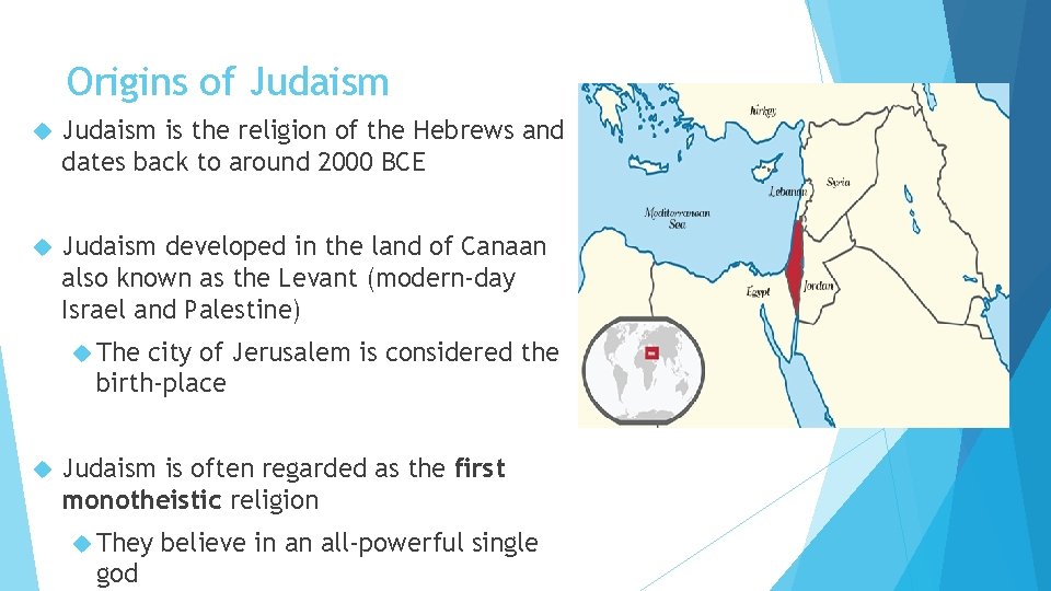 Origins of Judaism is the religion of the Hebrews and dates back to around