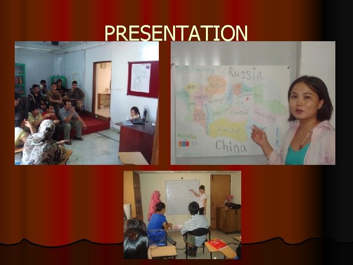 PRESENTATION 