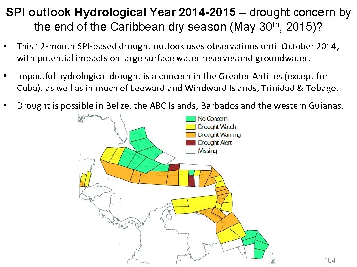 SPI outlook Hydrological Year 2014 -2015 – drought concern by the end of the