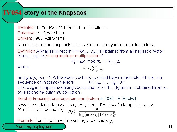 IV 054 Story of the Knapsack Invented: 1978 - Ralp C. Merkle, Martin Hellman