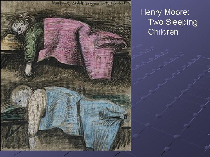 Henry Moore: Two Sleeping Children 