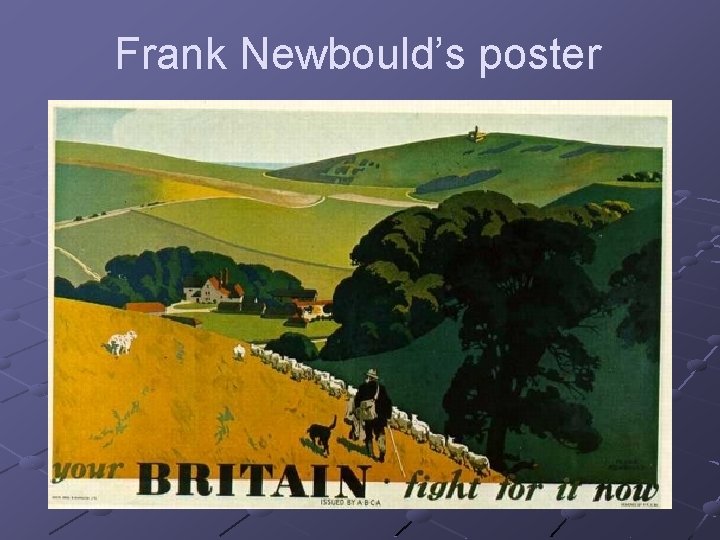 Frank Newbould’s poster 