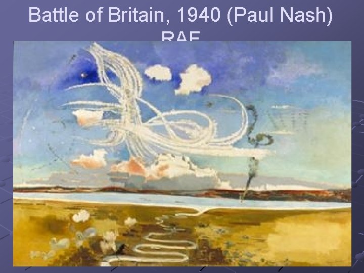 Battle of Britain, 1940 (Paul Nash) RAF 