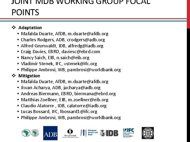 JOINT MDB WORKING GROUP FOCAL POINTS v Adaptation • Mafalda Duarte, Af. DB, m.