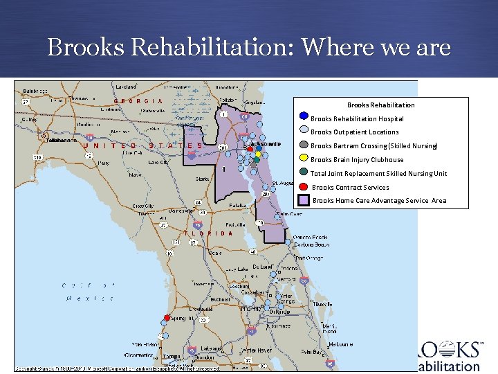 Brooks Rehabilitation: Where we are Brooks Rehabilitation Hospital Brooks Outpatient Locations Brooks Bartram Crossing