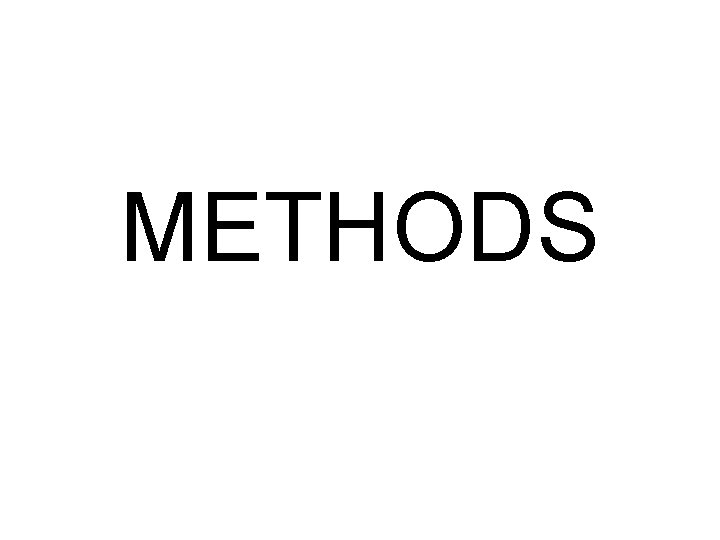 METHODS 