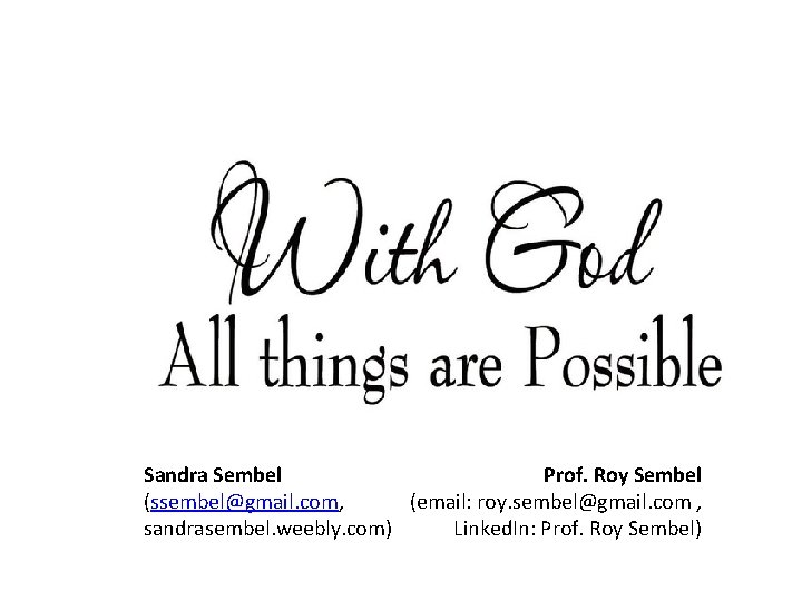 Sandra Sembel Prof. Roy Sembel (ssembel@gmail. com, (email: roy. sembel@gmail. com , sandrasembel. weebly.