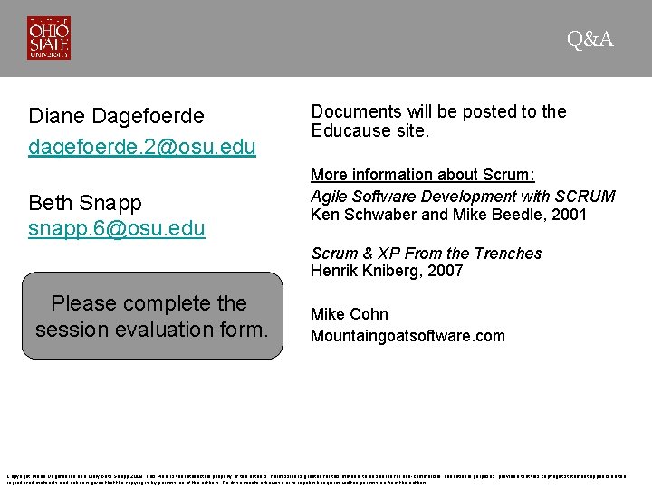 Q&A Diane Dagefoerde dagefoerde. 2@osu. edu Beth Snapp snapp. 6@osu. edu Documents will be