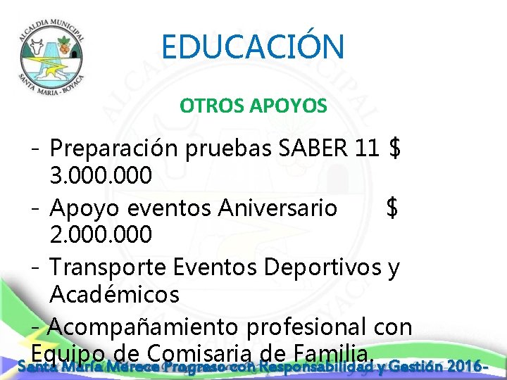 EDUCACIÓN OTROS APOYOS - Preparación pruebas SABER 11 $ 3. 000 - Apoyo eventos