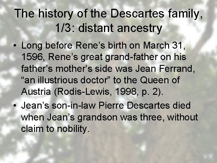 The history of the Descartes family, 1/3: distant ancestry • Long before Rene’s birth