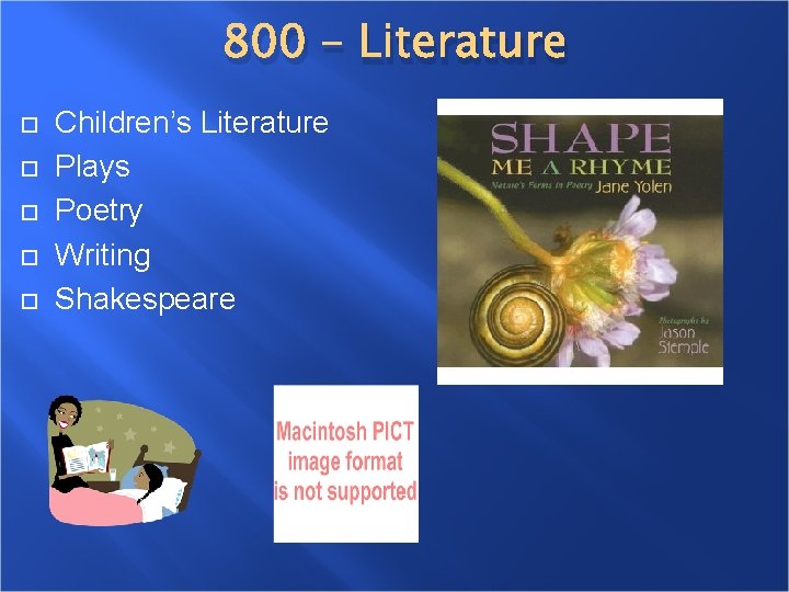 800 – Literature Children’s Literature Plays Poetry Writing Shakespeare 