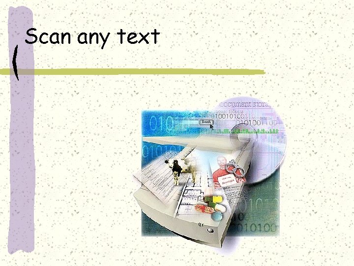 Scan any text 
