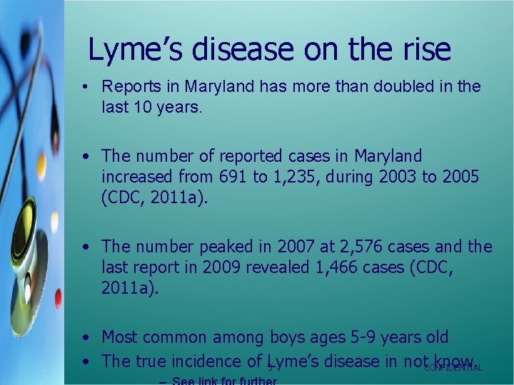 Lyme’s disease on the rise • Reports in Maryland has more than doubled in