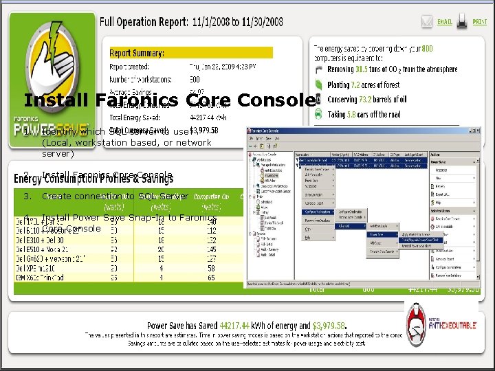 Install Faronics Core Console 1. Identify which SQL server to use (Local, workstation based,
