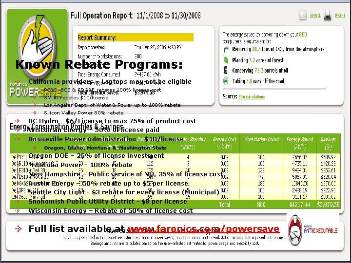Known Rebate Programs: California providers – Laptops may not be eligible PG&E, SCE &
