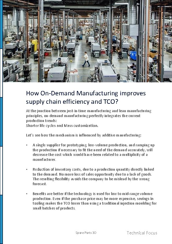 How On-Demand Manufacturing improves supply chain efficiency and TCO? At the junction between just-in-time