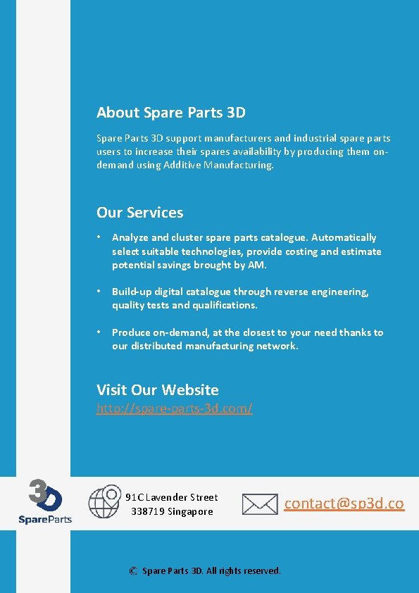 About Spare Parts 3 D support manufacturers and industrial spare parts users to increase