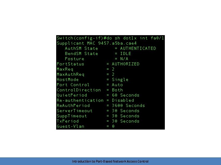 Introduction to Port-Based Network Access Control 