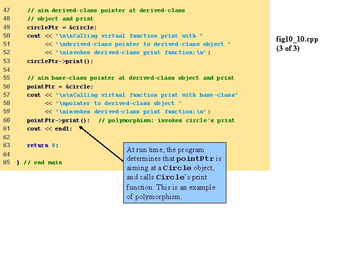 47 48 49 50 51 52 53 // aim derived-class pointer at derived-class //