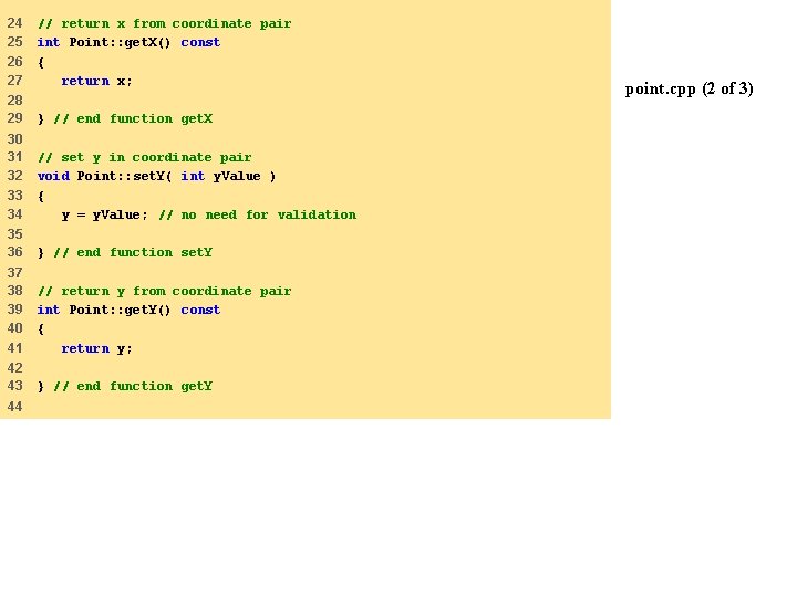 24 25 26 27 // return x from coordinate pair int Point: : get.