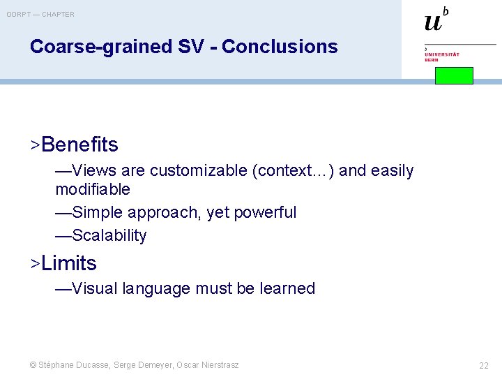 OORPT — CHAPTER Coarse-grained SV - Conclusions >Benefits —Views are customizable (context…) and easily