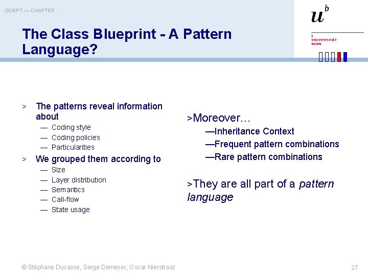 OORPT — CHAPTER The Class Blueprint - A Pattern Language? > The patterns reveal