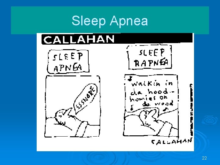 Sleep Apnea 22 