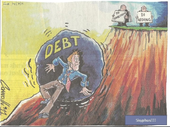 Sisyphus!!!! 