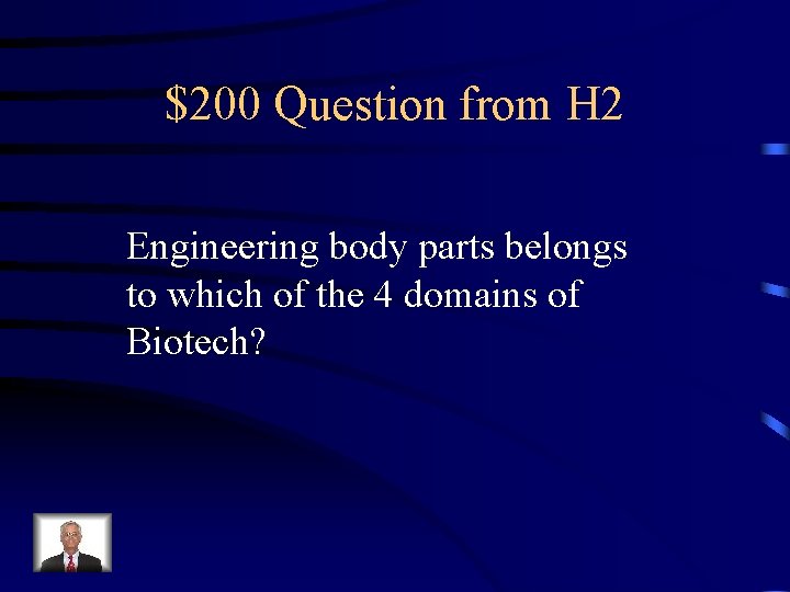 $200 Question from H 2 Engineering body parts belongs to which of the 4