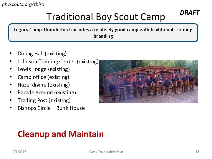 phcscouts. org/tbird Traditional Boy Scout Camp DRAFT Legacy Camp Thunderbird includes a relatively good