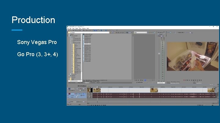 Production Sony Vegas Pro Go Pro (3, 3+, 4) 