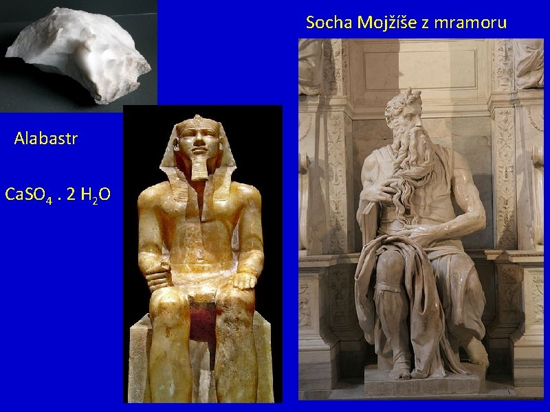 Socha Mojžíše z mramoru Alabastr Ca. SO 4. 2 H 2 O Socha Mojžíše z mramoru Alabastr Ca. SO 4. 2 H 2 O