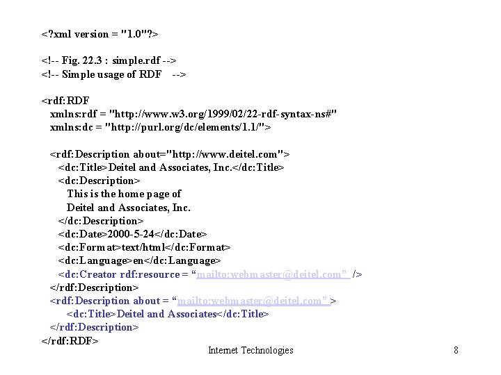 <? xml version = "1. 0"? > <!-- Fig. 22. 3 : simple. rdf