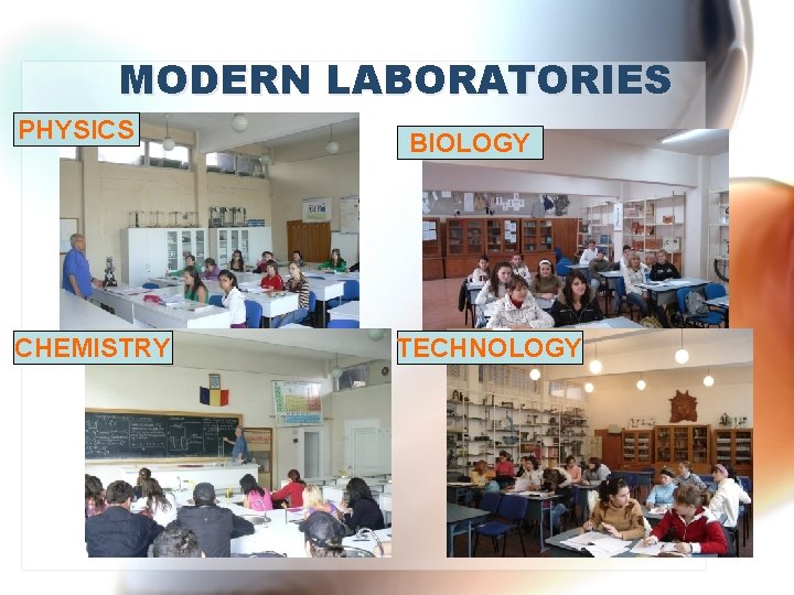 MODERN LABORATORIES PHYSICS CHEMISTRY BIOLOGY TECHNOLOGY 